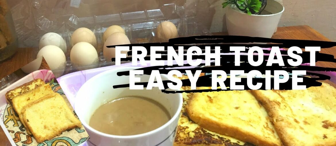 How to make French toast|| Easy homemade recipe of French toast
