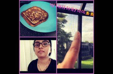 PERFECT FRENCH TOAST RECIPE || SIMPLE BREAKFAST RECIPE || 1st DAILY VLOG || RADHAKUSH EXPLORING ||