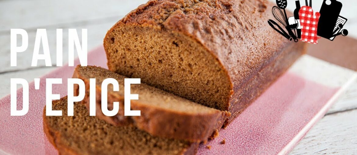 Pain D'epice | Everyday Gourmet S9 EP55