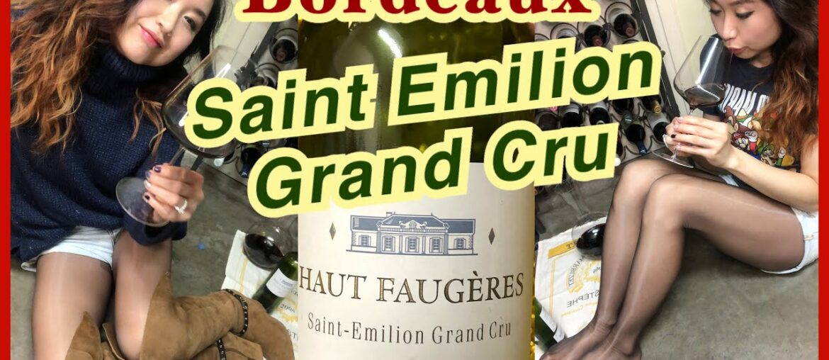 Saint Emilion Grand Cru - 2010 Chateau Haut Faugeres, Bordeaux Red, Wine Tasting in Pantyhose