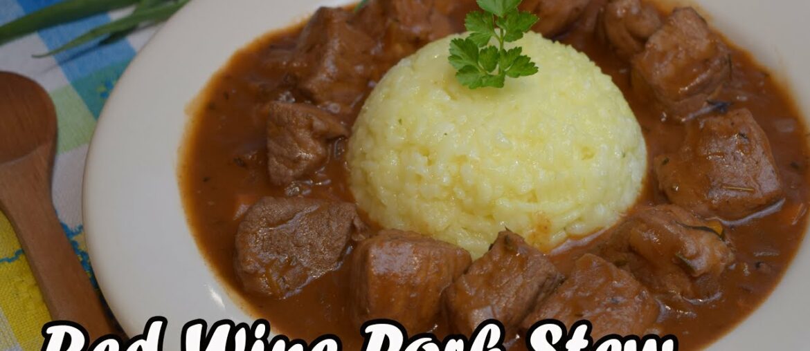 Red Wine Pork Stew | Wine Kebab | Pork Stew Recipe Red Wine Pork Stew | Wine Kebab | Pork Stew Recipe