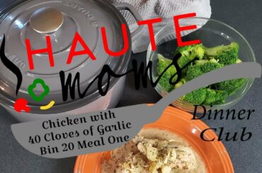 Bin 20 Meal One Chicken with 40 Cloves of Garlic (A French Classic)