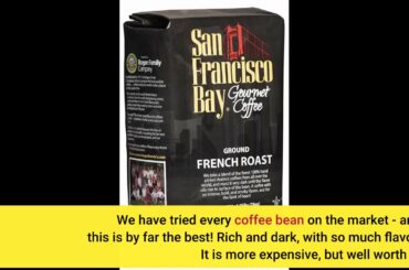 San Francisco Bay French Roast Gourmet Dark Roast 100% Arabica Coffee, 3lb, Kosher