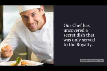 Discover A Gourmet Favorite Of The French Royalty! Now It Is Your Turn To Eat Like A King