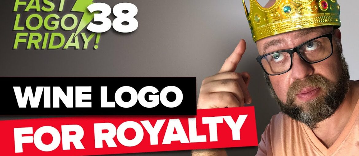 Designing a Royal Wine Logo #FastLogoFriday EP38 Designing a Royal Wine Logo #FastLogoFriday EP38