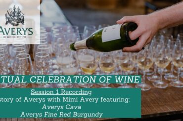 Mimi Avery and the History of Averys - Virtual Celebration of Wine