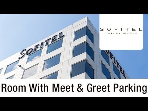 Gatwick Sofitel With Meet And Greet Parking | Holiday Extras Gatwick Sofitel With Meet And Greet Parking | Holiday Extras
