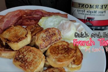 French Toast by Goofy Ruby- Quick and Easy Breakfast Recipe