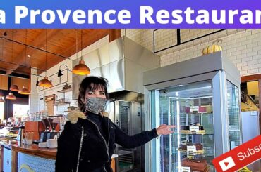 La Provence - French Bakery and Restaurant