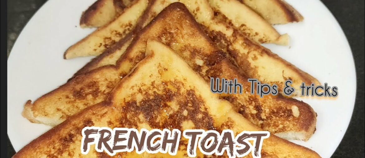 French toast recipe | 10 minutes breakfast recipe | Classic french toast | Traditional Cooking French toast recipe | 10 minutes breakfast recipe | Classic french toast | Traditional Cooking
