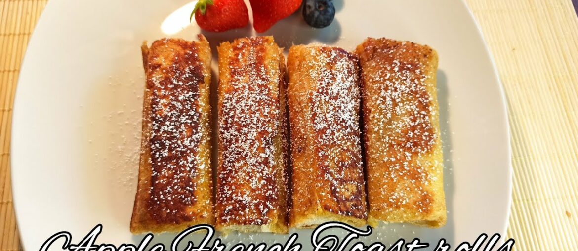 Apple French Toast rolls recipe
