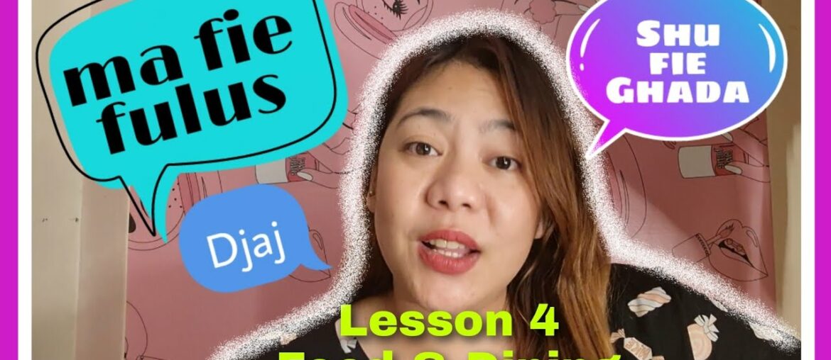 Basic Arabic Tutorial Series: Lesson 4-Food & Dining