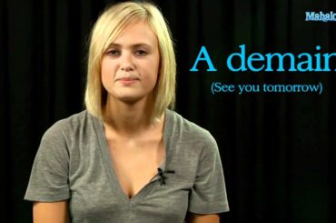 How to Say See You Later in French