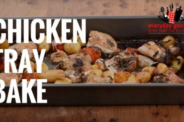 Chicken Tray Bake | Everyday Gourmet S6 E61