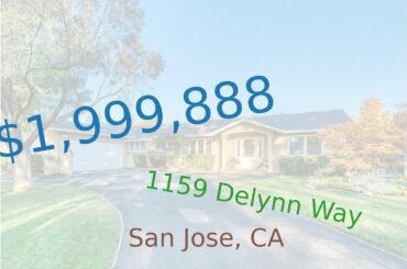 $1,999,888 San Jose home for sale on 2020-11-12 (1159 Delynn Way, CA, 95125)