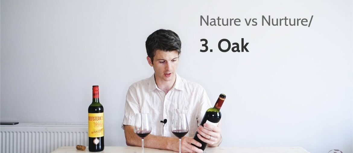 Spotting oak influence in wine flavour | Nature vs Nurture/3 Spotting oak influence in wine flavour | Nature vs Nurture/3