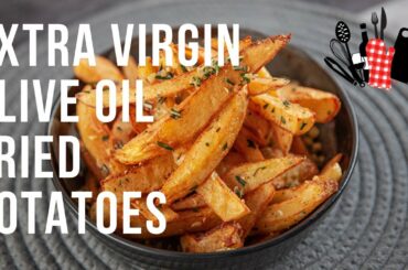 Extra Virgin Olive Oil Fried Potatoes | Everyday Gourmet S9 EP37