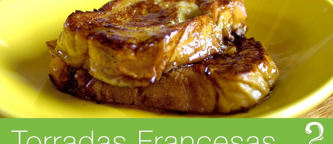 Receita Torrada Francesa (French Toast) - Rabanada - Gourmet a dois