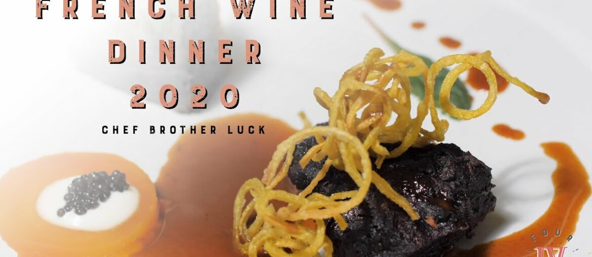 Four by Brother Luck - French Wine Dinner 2020