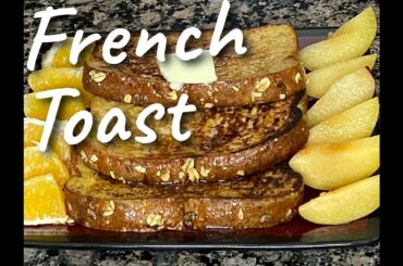 French Toast / Easy Breakfast Recipe