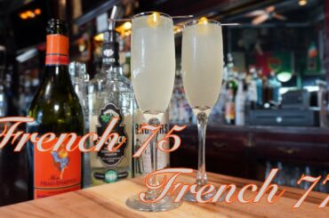 The French 75 And Its Floral Cousin The French 77