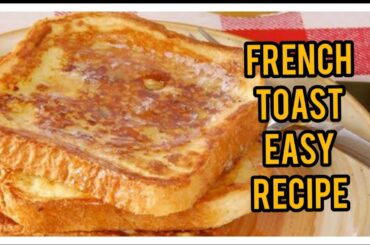 French toast recipe | easy breakfast recipes | healthy recipes | bread, eggs and milk | kids fav