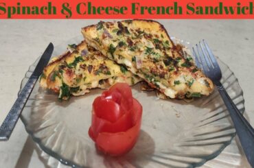 Spinach & Cheese French Sandwich | 10 Minutes Recipe - Quick and Easy Breakfast Recipe in Urdu/Hindi