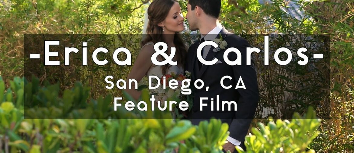 Erica & Carlos – Bilingual Wedding in San Diego (Feature Film) Erica & Carlos - Bilingual Wedding in San Diego (Feature Film)