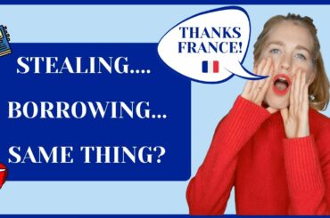 DID YOU KNOW THESE WORDS ARE FRENCH? I 9 French Words Borrowed in English