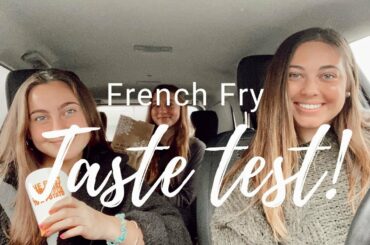 French Fry Taste Test // Who has the best fries?!?!