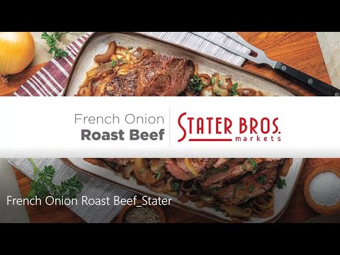 French Onion Roast Beef | Stater Bros. Markets French Onion Roast Beef | Stater Bros. Markets