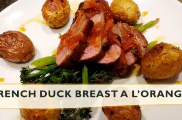 French Duck Breast a l'Orange