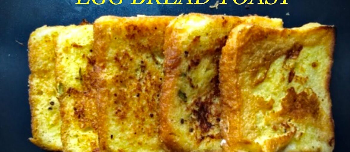 Egg bread toast / French toast / bread toast / bread recipes / breakfast recipe / easy recipe Egg bread toast / French toast / bread toast / bread recipes / breakfast recipe / easy recipe