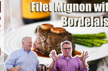 How To Make Filet Mignon with Classic Bordelaise Sauce | How To Feed a Loon