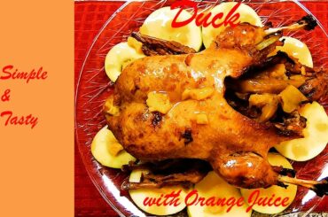Duck with Orange Sauce || Duck l'Orange