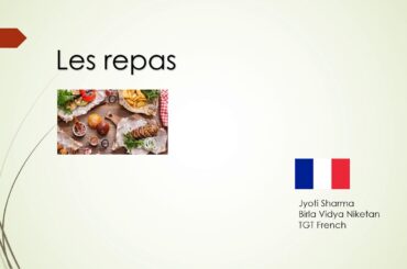 ClassVII French Les repas