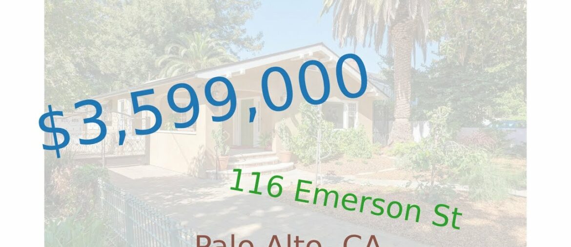 $3,599,000 Palo Alto home for sale on 2020-10-20 (116 Emerson St, CA, 94301) $3,599,000 Palo Alto home for sale on 2020-10-20 (116 Emerson St, CA, 94301)