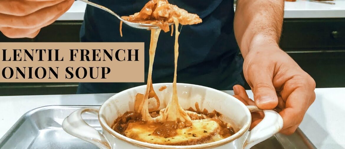 Lentil French Onion Soup Recipe