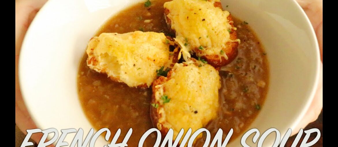 French Onion Soup | Super Simple and Delicious Recipe