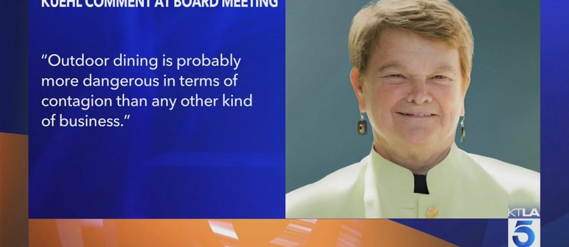 L.A. County Supervisor Kuehl's office responds to criticism over dining out
