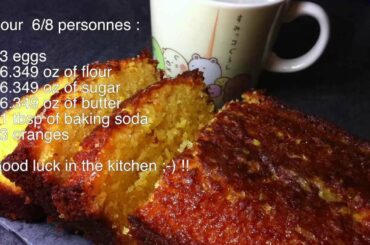 Quarters with orange recipe - Quatre quart orange french recipe