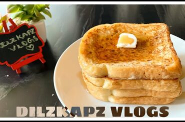 CLASSIC FRENCH TOAST | QUICK & EASY FRENCH TOAST | EUROPIAN CUISINE RECIPE | COOK WITH ME