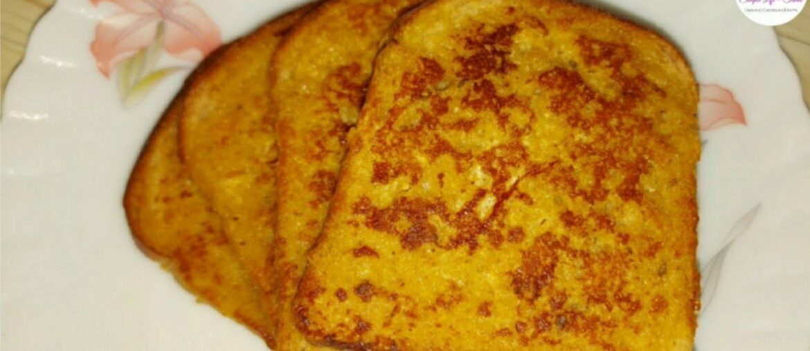 French Toast recipe in Tamil | Easy breakfast recipes | Easy snacks recipes French Toast recipe in Tamil | Easy breakfast recipes | Easy snacks recipes