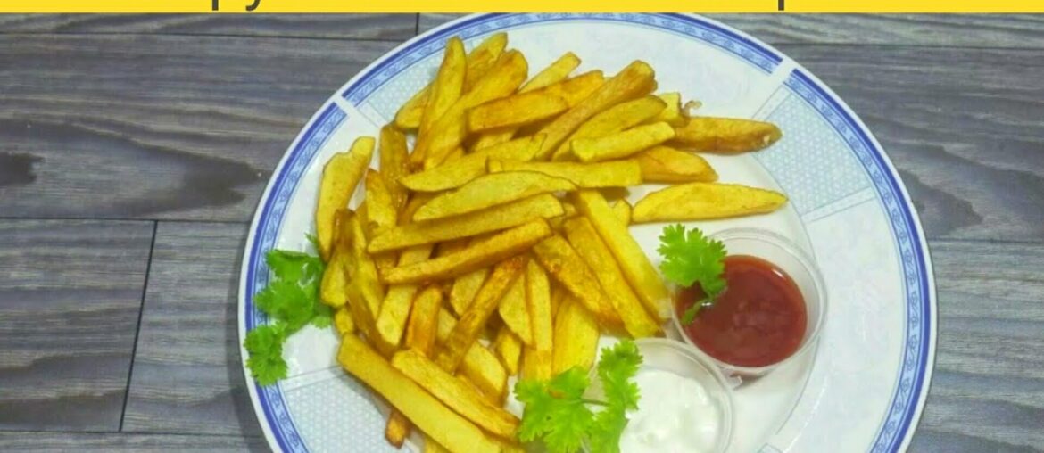 How to Make Crispy French Fries Recipe,  Homemade Perfect French Fries Recipe, Healthy Foods,
