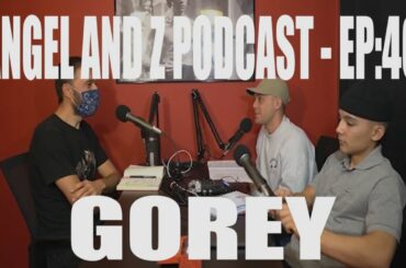 Angel and Z Podcast: Ep.41- GOREY