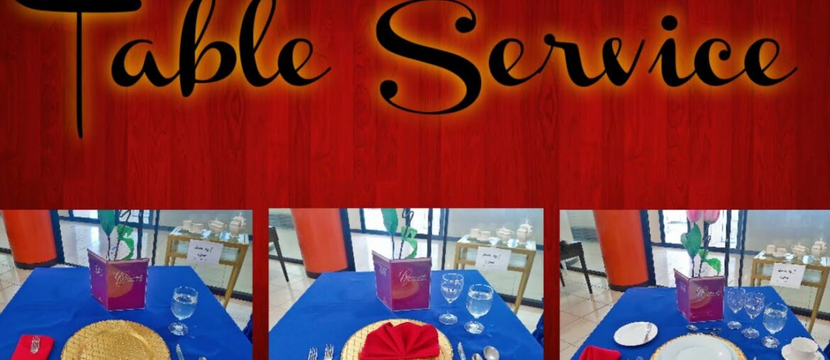 TABLE SERVICE - American, French and Russian Service