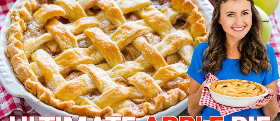 The Only APPLE PIE Recipe You'll Need The Only APPLE PIE Recipe You'll Need