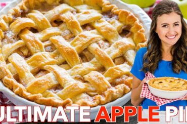 The Only APPLE PIE Recipe You'll Need