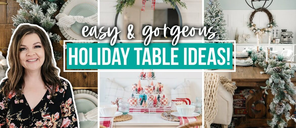 CHRISTMAS DECORATING IDEAS for a gorgeous Holiday table CHRISTMAS DECORATING IDEAS for a gorgeous Holiday table