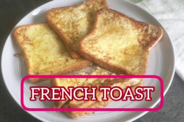 FRENCH TOAST  5 minutes breakfast recipes  How to make easy and quick  french toast